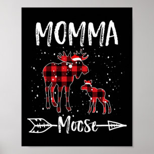 Momma X-mas Moose Santa Family Matching Pyjamas Poster