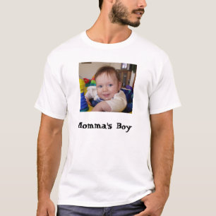 Momma's boy T-Shirt