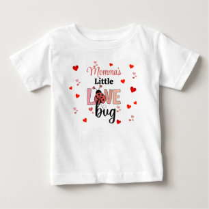 Momma's Little Love Bug Baby T-Shirt