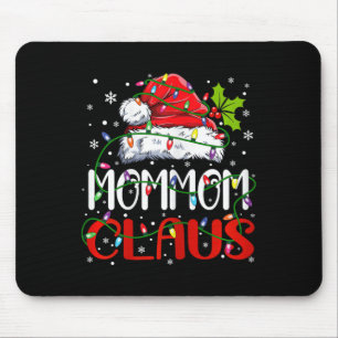 Mommom Claus Christmas Santa Matching Family Xmas Mouse Pad