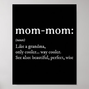 Mommom Gift Definition Grandma Mom-mom Mothers Day Poster