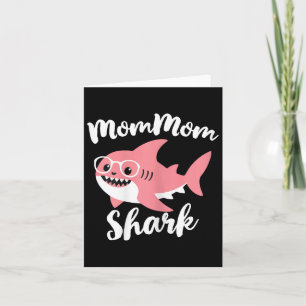 Mommom Shark Mother's Day Grandma Funny Mom-mom  Card