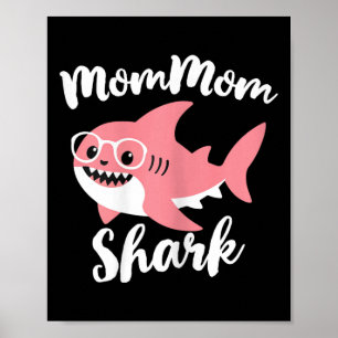 Mommom Shark Mother's Day Grandma Funny Mom-mom Poster