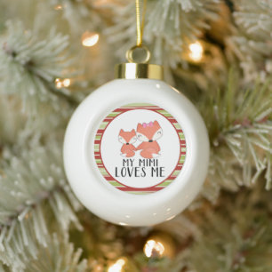 Mommy and baby FOX my mimi loves me Ceramic Ball Christmas Ornament
