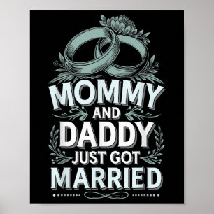 Mommy And Daddy Just Got Married _5 Poster