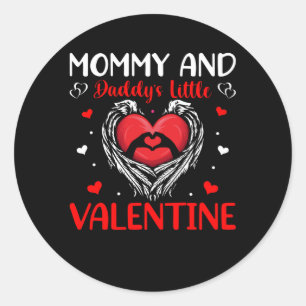 Mommy and Daddy Little Valentine   Valentine's Day Classic Round Sticker