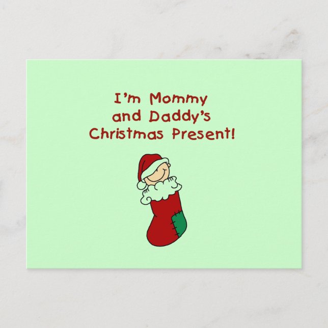 Mommy and Daddy's Christmas Present Holiday Postcard (Front)