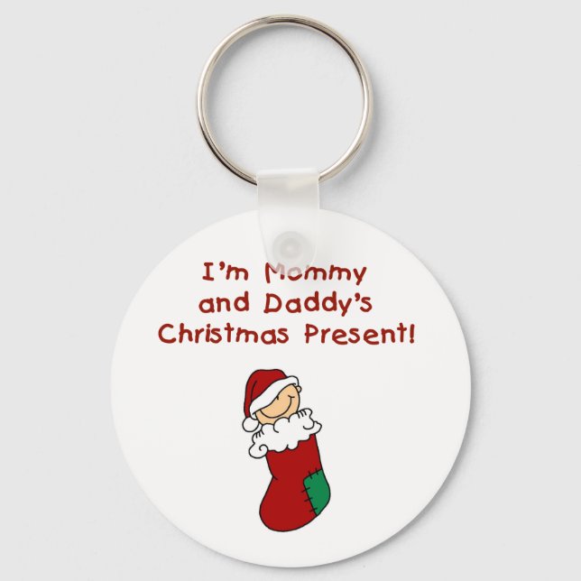 Mommy and Daddy's Christmas Present Keychain (Front)