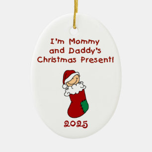 Mommy and Daddy's Christmas Present Ornament