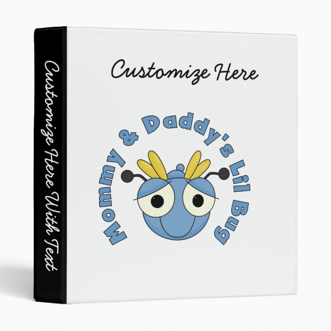 Mommy and Daddy's Lil Bug Binder (Front/Spine)