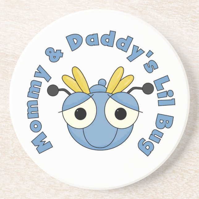 Mommy and Daddy's Lil Bug Coaster (Front)