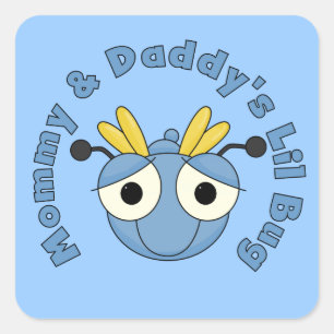 Mommy and Daddy's Lil Bug Square Sticker