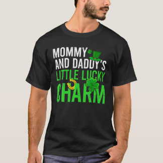Mommy And Daddy's Little Lucky Charm St Patrick's T-Shirt