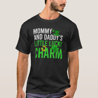 Mommy And Daddy's Little Lucky Charm St Patrick's T-Shirt