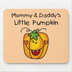 Mommy and Daddy's Pumpkin Tshirts and Gifts Mouse Pad