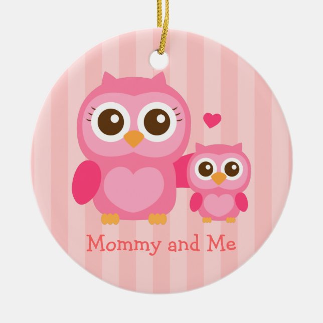 Mommy and Me, Cute Baby Owl, Pink Ceramic Ornament (Front)