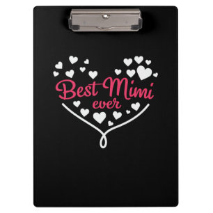 Mommy Art Best Mimi Ever Clipboard