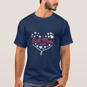 Mommy Art Best Mimi Ever T-Shirt