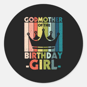 Mommy Art Godmother Of The Birthday Girl Classic Round Sticker