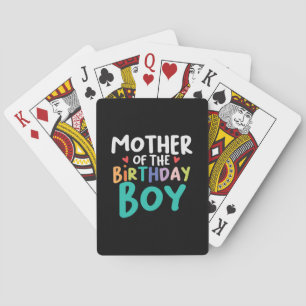Mommy Art Mother Of The Birthday Boy Playing Cards