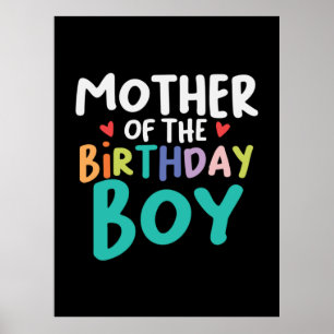 Mommy Art Mother Of The Birthday Boy Poster