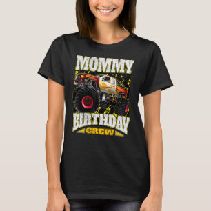 Mommy Birthday Crew Monster Truck T-Shirt