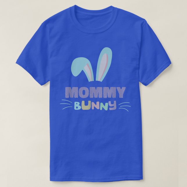 Mommy Bunny Easter Sunday Christian Religious Rise T-Shirt (Design Front)
