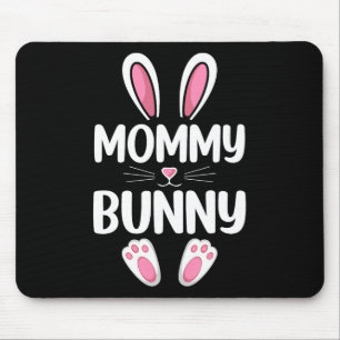 Mommy Bunny Matching Family Mommy Easter Day Mouse Pad