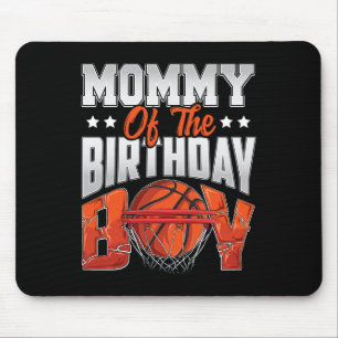 Mommy Bysketbyll Birthday Boy Family Byller B-day  Mouse Pad