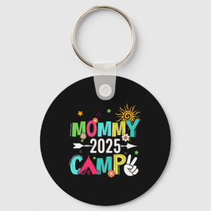 Mommy Camp 2025 Family Vacation Summer Camping Cre Keychain