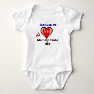 mommy chose life Customize it Baby Bodysuit