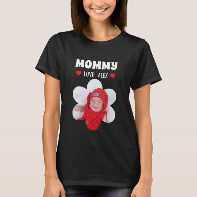 Mommy Custom Photo  T-Shirt (Front)