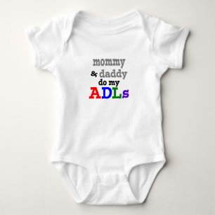 mommy & daddy do my adls OT bodysuit