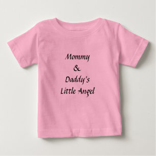 Mommy & Daddy's Little Angel - Infant T-Shirt