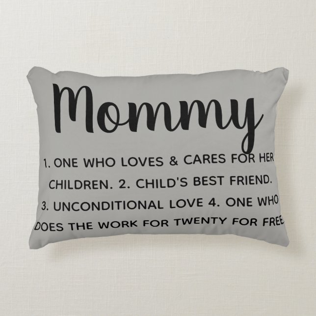 mommy defined pillow (Front)