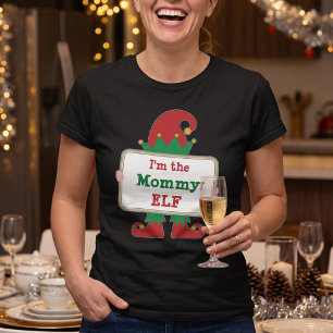 Mommy Elf - Customizable Christmas Sign T-Shirt