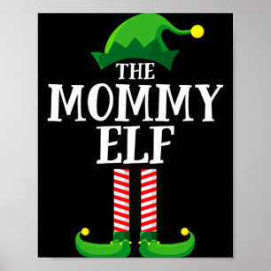 Mommy Elf Matching Family Christmas Party  Poster