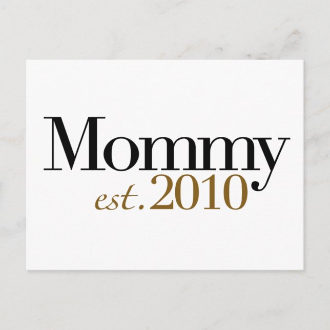 Mommy Est 2010 Postcard (Front)