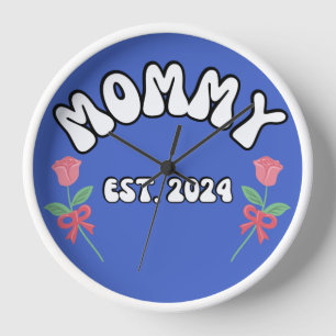 Mommy est 2024 clock