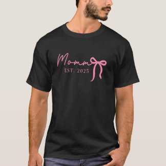Mommy Est 2025 Expect Baby 2025 Pink Coquette Bow T-Shirt