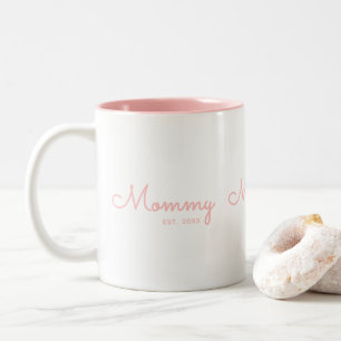 Mommy Established Blush Pink Script  Two-Tone Coffee Mug