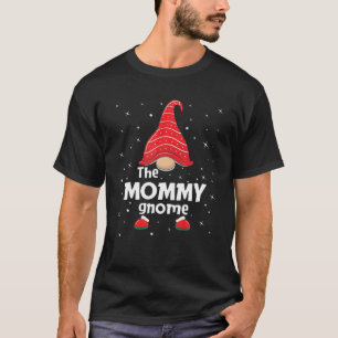 Mommy Gnome Family Matching Christmas Funny Gift P T-Shirt