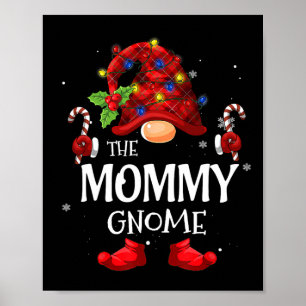 Mommy Gnome Matching Christmas Pjs For Family  Poster