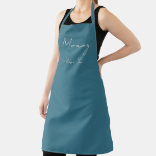 Mommy I Love You Teal Blue Colour Apron