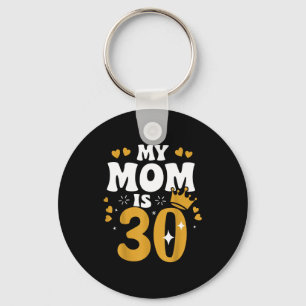 Mommy is 30 years old mother 30th birthday mother keychain