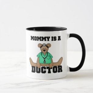 Mommy is a Doctor  Mug