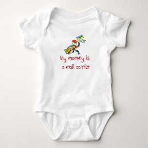 Mommy is a Mail Carrier baby t- shirt