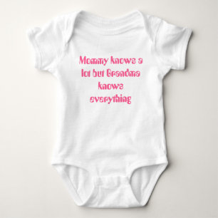 Mommy knows creeper. baby bodysuit