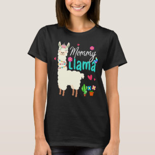 Mommy Llama Mother's Day Women Mom Birthday T-Shirt