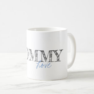 Mommy Love Baby Blue Modern Typography Sweet Coffee Mug